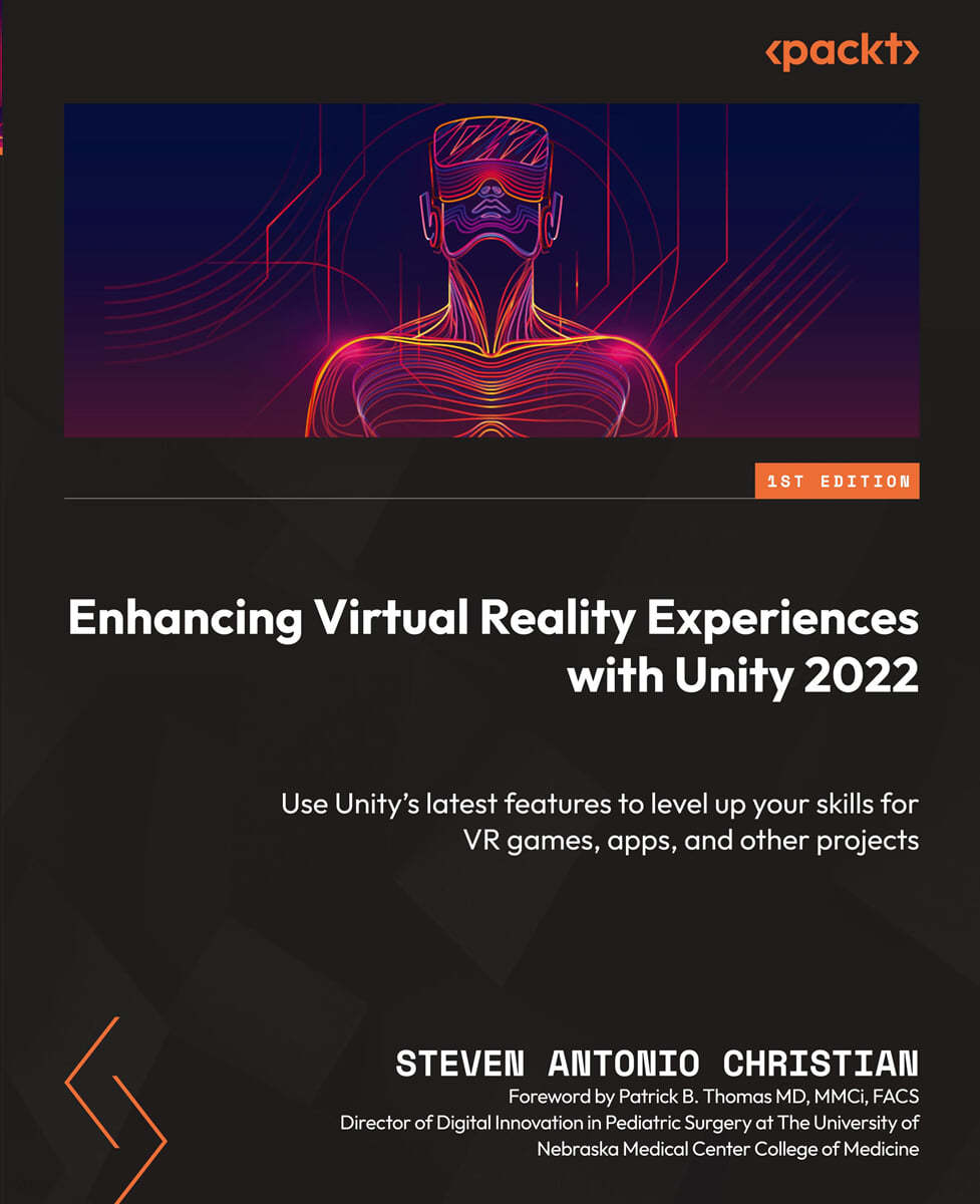 Enhancing Virtual Reality Experiences with Unity 2022