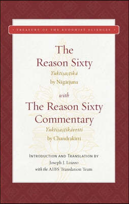 The Reason Sixty: With the Reason Sixty Commentary, Second Edition
