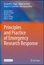 Principles and Practice of Emergency Research Response