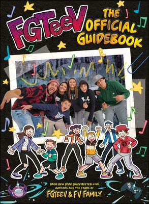 Fgteev: The Official Guidebook