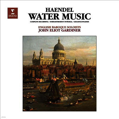 John Eliot Gardiner — 헨델: 수상음악 (Handel: Water Music) - John Eliot Gardiner 앨범 커버