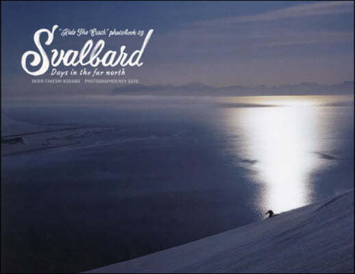 Svalbard Days in the