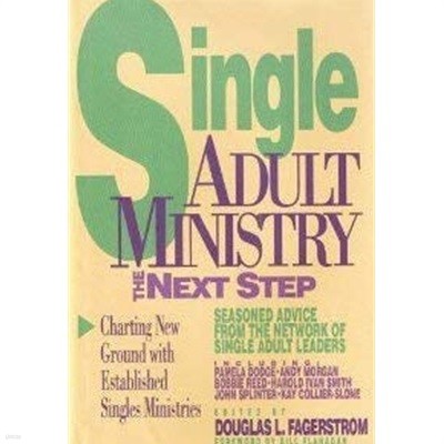 Single Adult Ministry: The Next Step