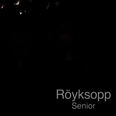 Royksopp — Senior (Uniquely Numbered Edition) 앨범 커버