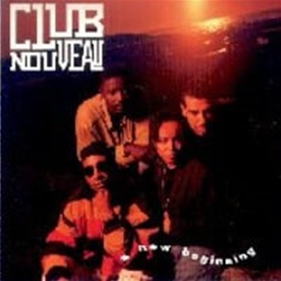 Club Nouveau / A New Beginning (수입)