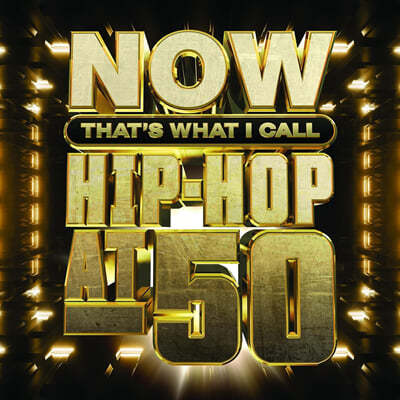   (Now Hip-hop At 50)