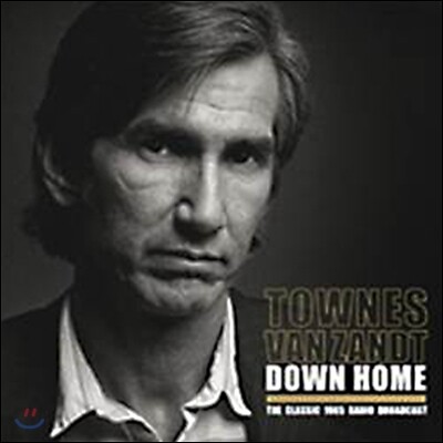 Townes Van Zandt — Down Home 앨범 커버