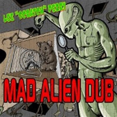 Lee "Scratch" Perry / Mad Alien Dub (수입)