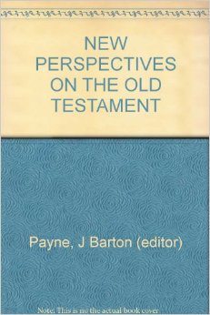 New Perspectives on the Old Testament