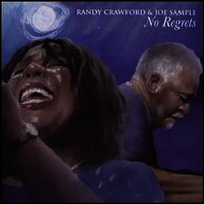 Randy Crawford & Joe Sample — No Regrets 앨범 커버