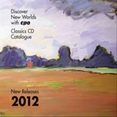 CPO 2012 ī޷α & Ƽ: ȣ ְ (CPO 2012 catalogue & Rosetti: Horn Concertos CD) - Klaus Wallendorf