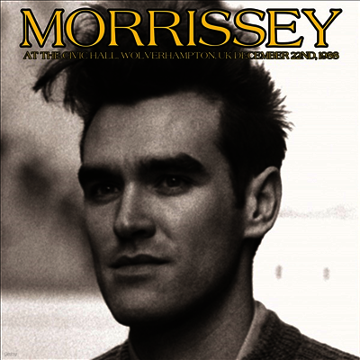 Morrissey — At The Civic Hall. Wolverhampton. Uk December 22nd. 1988 앨범 커버