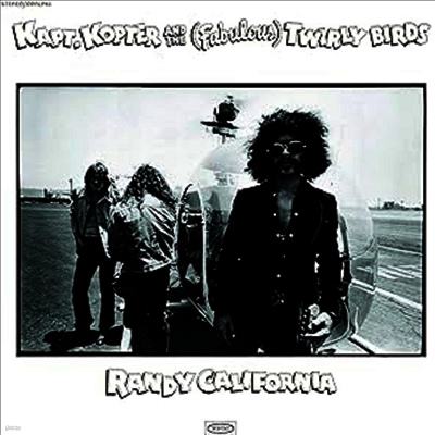 Randy California — Kapt. Kopter And The (Fabulous) Twirly Birds! 앨범 커버