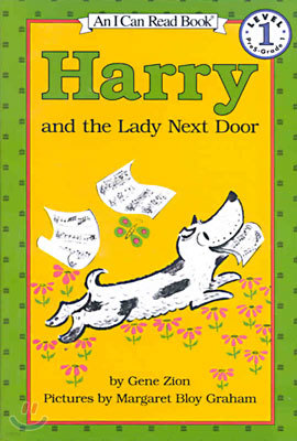 [I Can Read] Level 1 : Harry and the Lady Next Door