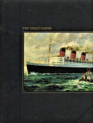 The Great Liners (The Seafarers) (Hardcover, 2nd)  