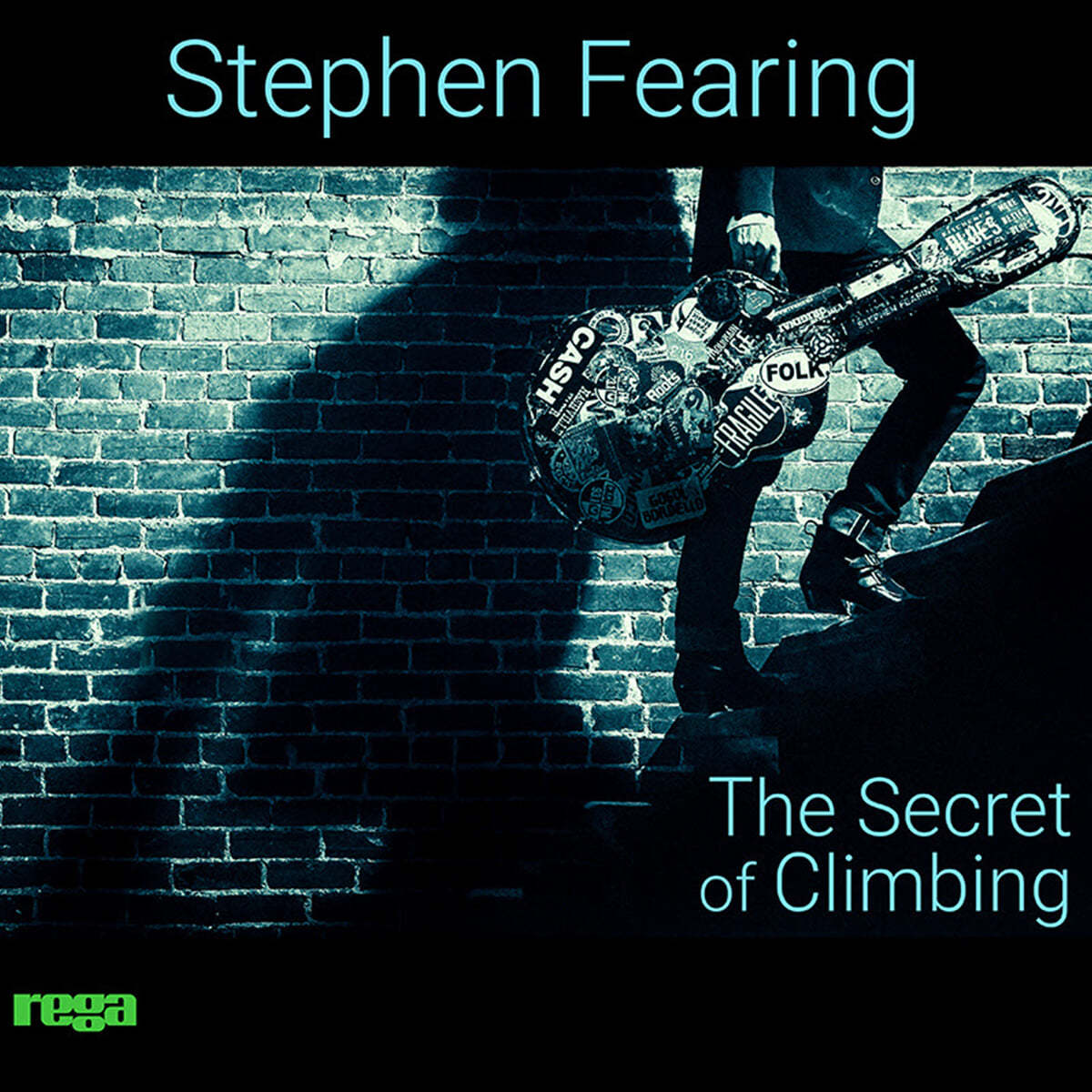 Stephen Fearing - The Secret Of Climbing [LP]