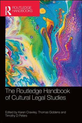 Routledge Handbook of Cultural Legal Studies