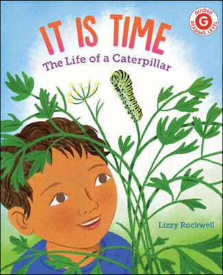 It Is Time: The Life of a Caterpillar