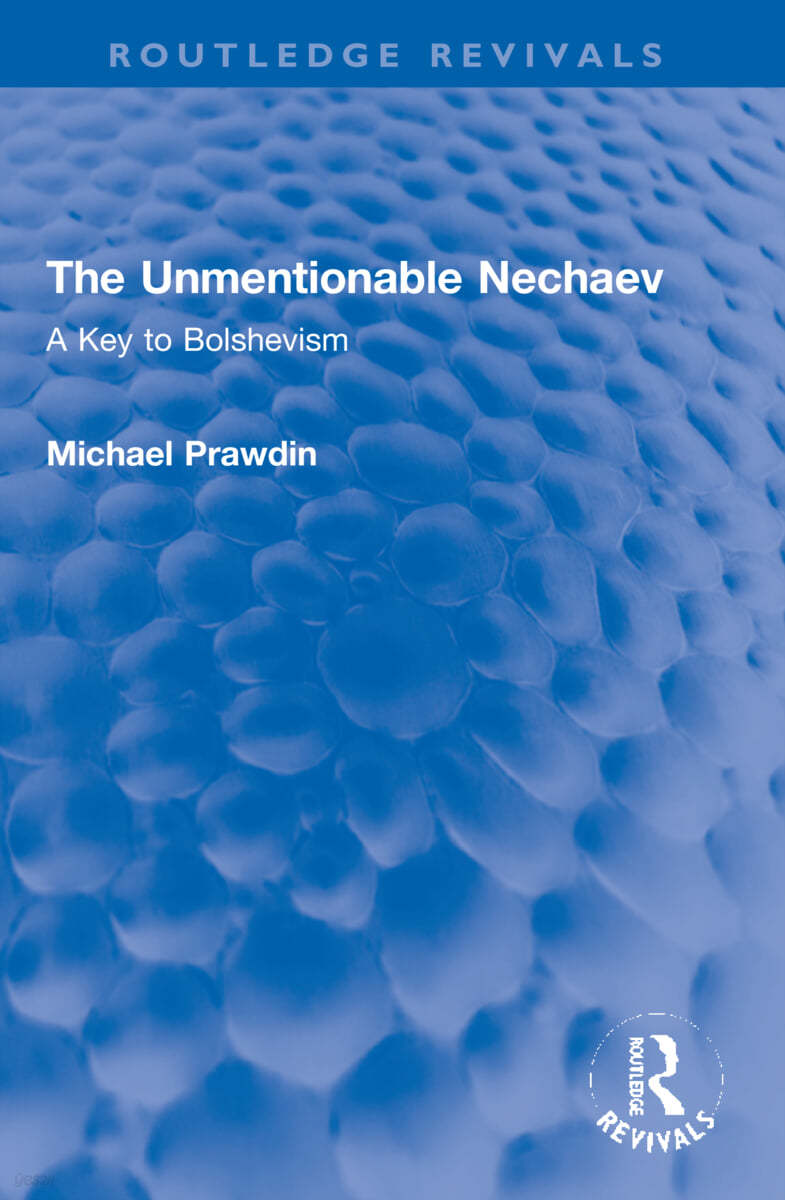 Unmentionable Nechaev