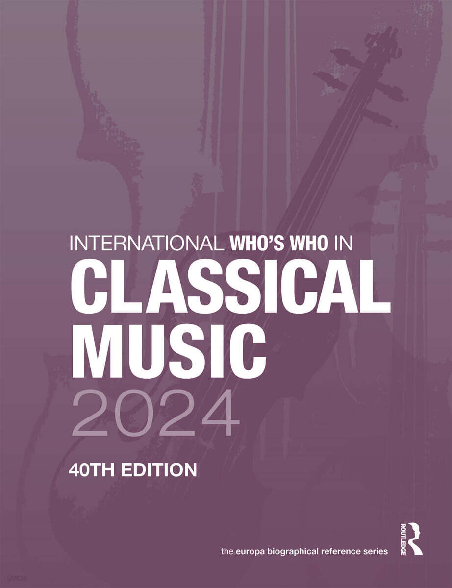 International Who's Who in Classical Music 2024