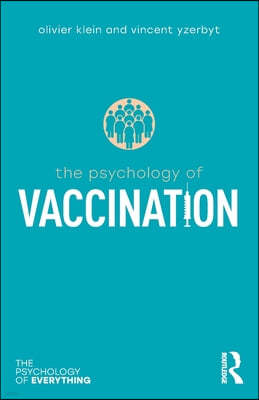 Psychology of Vaccination