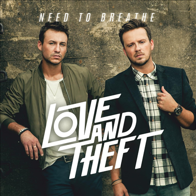 Love And Theft - Need To Breathe (CD-R)