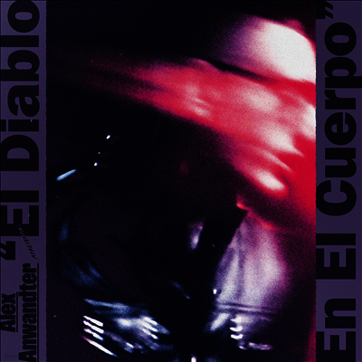 Alex Anwandter — El Diablo En El Cuerpo 앨범 커버
