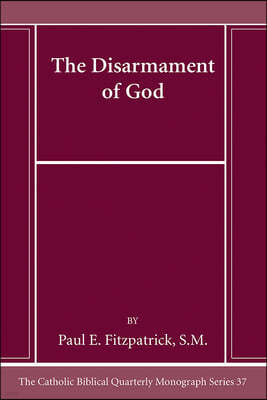 The Disarmament of God