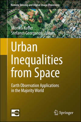 Urban Inequalities from Space: Earth Observation Applications in the Majority World