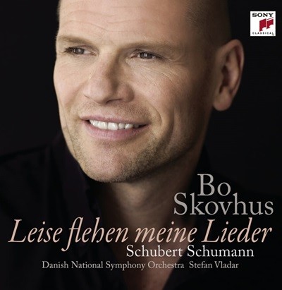 Bo Skovhus(보 스코푸스) - Leise flehen meine Lieder(라이제 플레헨 마이네 리더) :슈베르트 & 슈만 가곡집 