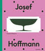 The Josef Hoffmann