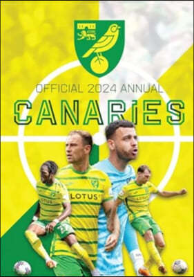 The Official Norwich City FC Annual 2024
