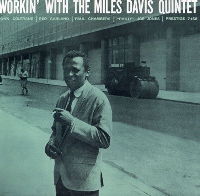 마일즈 데이비스 퀸텟 - Miles Davis Quintet - Workin' With The Miles Davis Quintet [20Bit K2] [U.S발매]