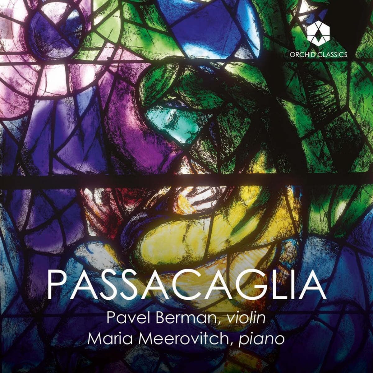 Pavel Berman / Maria Meerovitch 레스피기: 바이올린 소나타 나단조 / 쇼스타코비치: 바이올린 소나타 사장조  (Passacaglia)
