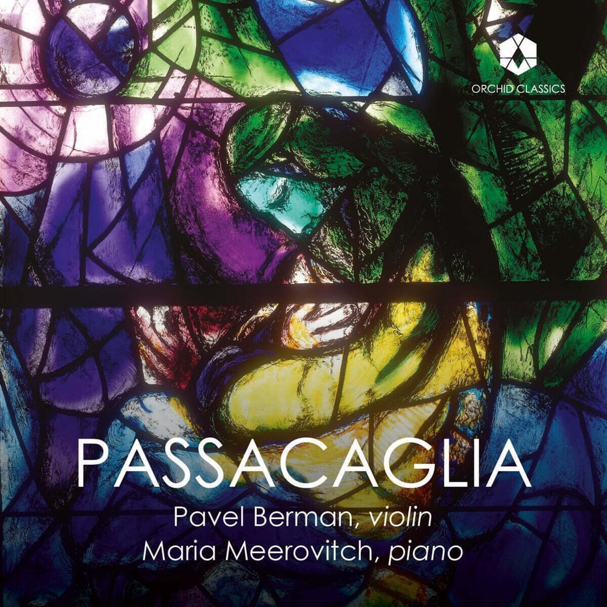 Pavel Berman / Maria Meerovitch 레스피기: 바이올린 소나타 나단조 / 쇼스타코비치: 바이올린 소나타 사장조  (Passacaglia)
