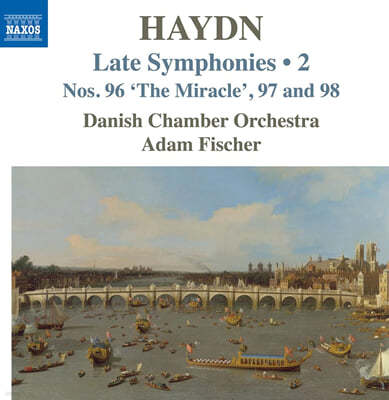 Adam Fischer 하이든: 후기 교향곡 2집 - 교향곡 96-98번 (Haydn: Late Symphonies, Vol. 2)