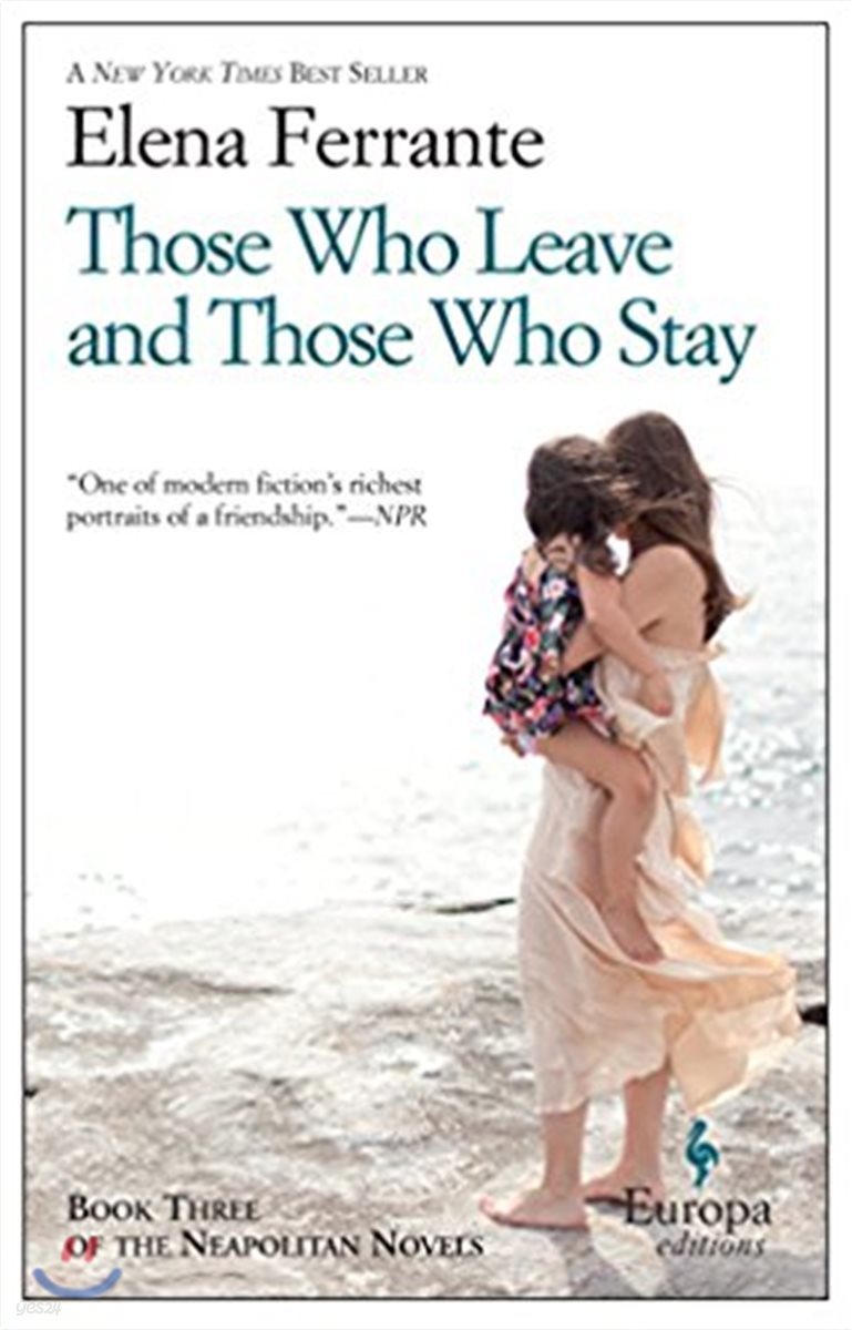 Those Who Leave and Those Who Stay: A Novel (Neapolitan Novels, 3)