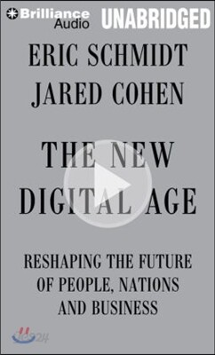 The New Digital Age: Reshaping the Future of People, Nations and Business