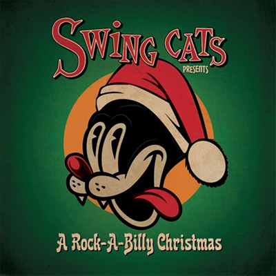 Various Artists - Swing Cats Presents A Rock-A-Billy Christmas (Green Vinyl LP)