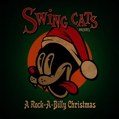 Various Artists — Swing Cats Presents A Rock-A-Billy Christmas 앨범 커버