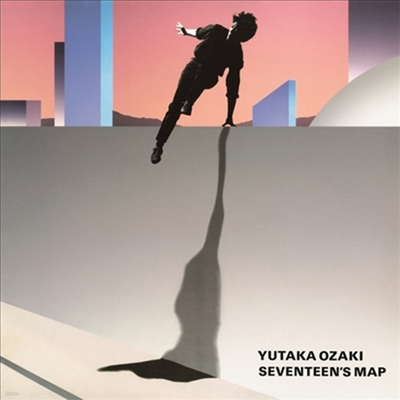 Ozaki Yutaka (Ű Ÿī) - Seventeen's Map (LP)