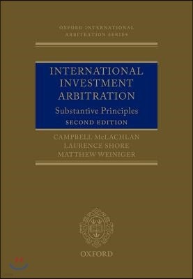 International Investment Arbitration: Substantive Principles