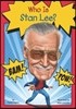 Who Is Stan Lee?