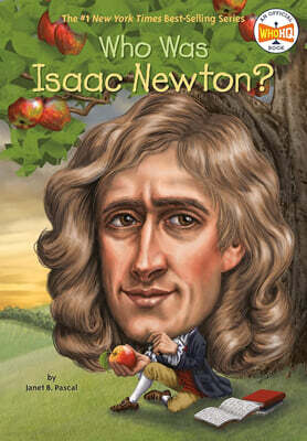 Who Was Isaac Newton?