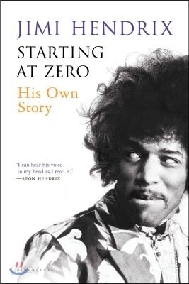 Starting at Zero: His Own Story