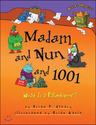 Madam and Nun and 1001: What Is a Palindrome?