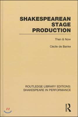 Shakespearean Stage Production