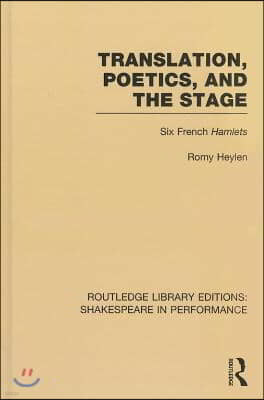 Translation, Poetics, and the Stage