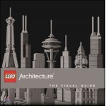 Lego Architecture: The Visual Guide
