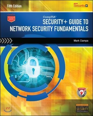 CompTIA Security+ Guide to Network Security Fundamentals (with CertBlaster Printed Access Card)